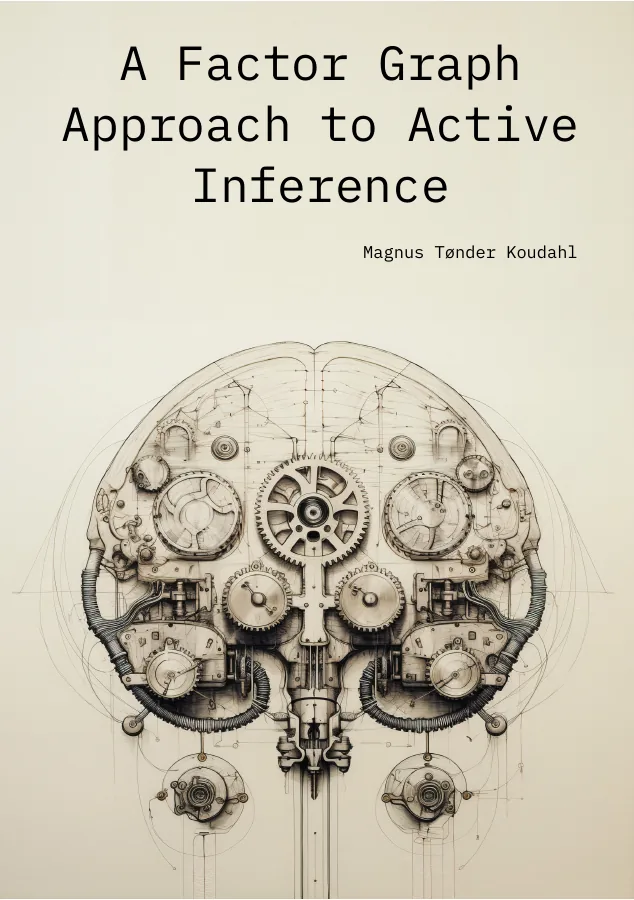 Cover of A Factor Graph Approach to Active Inference