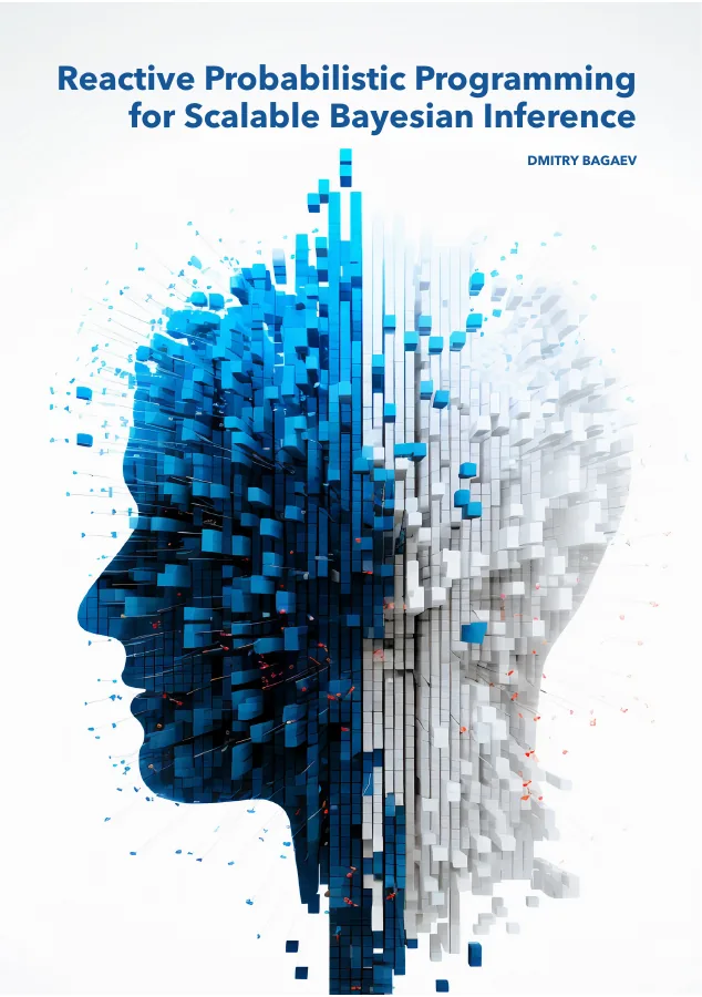 Cover of Reactive Probabilistic Programming for Scalable Bayesian Inference
